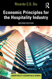 Economic Principles for the Hospitality Industry