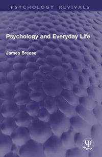 Psychology and Everyday Life