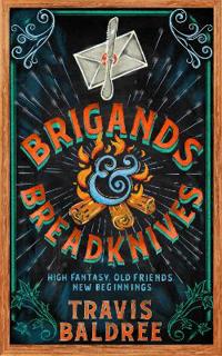 Brigands & Breadknives