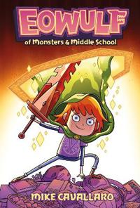Eowulf: Of Monsters and Middle School
