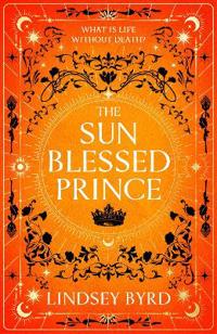 The Sun Blessed Prince