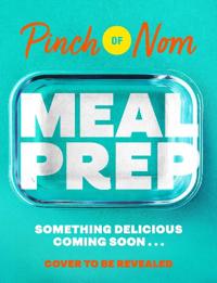 Pinch of Nom Meal Prep
