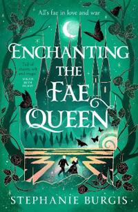 Kirjan kansi "Enchanting the Fae Queen"
