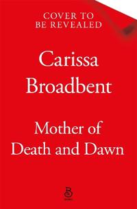 Bokomslag för "Mother of Death and Dawn"