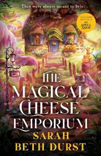 The Magical Cheese Emporium