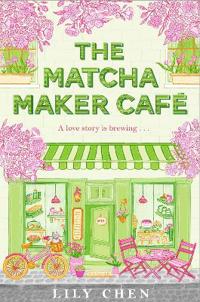 Bokomslag för The Matcha Maker Café