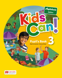 Kids Can! Andalucia Level 3 Pupil's Book with Digital Pupil's Book