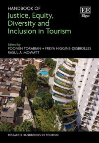 Handbook of Justice, Equity, Diversity and Inclusion in Tourism