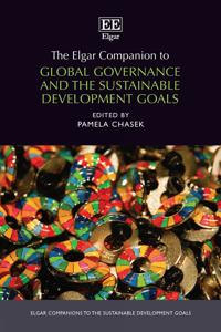 The Elgar Companion to Global Governance and the Sustainable Development Goals