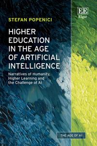 Higher Education in the Age of Artificial Intelligence