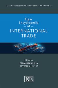 Elgar Encyclopedia of International Trade