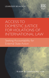 Access to Domestic Justice for Violations of International Law