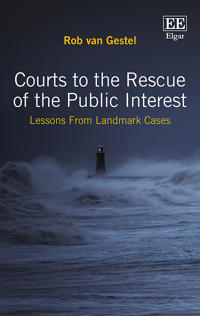 Courts to the Rescue of the Public Interest