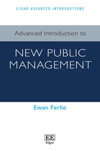 Advanced Introduction to New Public Management