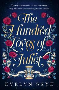 Bokomslag för "The Hundred Loves of Juliet"
