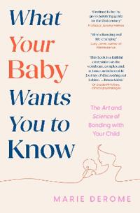 Bokomslag för "What Your Baby Wants You to Know"