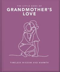 The Little Book of Grandmother's Love