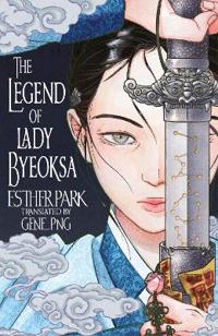 Bokomslag för "The Legend of Lady Byeoksa"