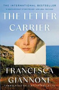 Bokomslag för The Letter Carrier: the sweeping international bestseller of one woman loved by two brothers