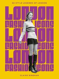 London Fashion Icons