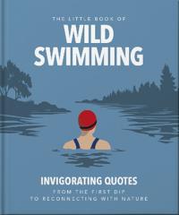 The Little Book of Wild Swimming