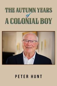 The Autumn Years of a Colonial Boy