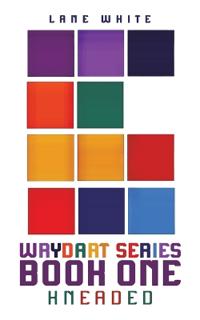 Wrydart Series – Book One
