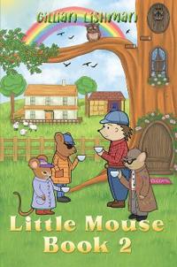 Little Mouse - Book 2