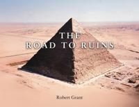 The Road to Ruins