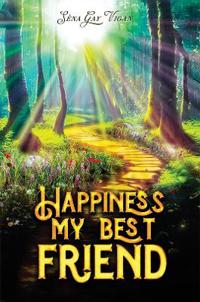 Happiness, My Best Friend