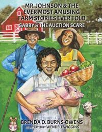 Mr. Johnson & The Ever Most Amusing Farm Stories Ever Told