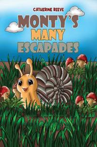 Monty's Many Escapades