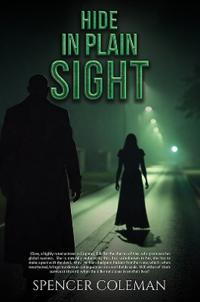 Hide in Plain Sight