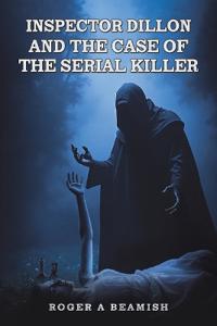 Inspector Dillon and the Case of the Serial Killer