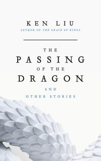 The Passing of the Dragon and Other Stories