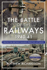 The Battle of the Railways, 1940-41