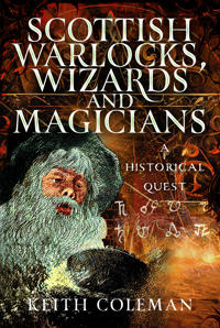 Scottish Warlocks, Wizards and Magicians