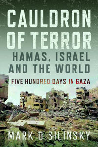 Cauldron of Terror – Hamas, Israel, and the World