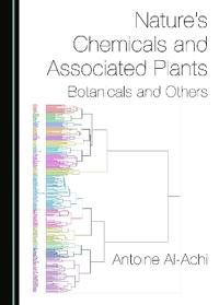 Nature's Chemicals and Associated Plants
