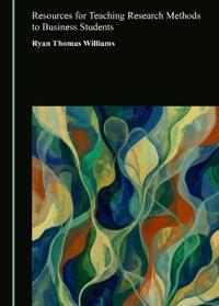 Resources for Teaching Research Methods to Business Students