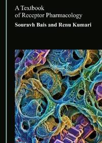 A Textbook of Receptor Pharmacology