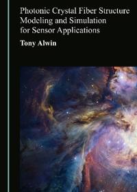 Photonic Crystal Fiber Structure Modeling and Simulation for Sensor Applications