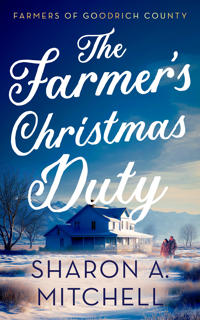 The Farmer’s Christmas Duty