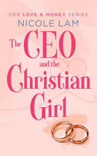 The CEO & The Christian Girl
