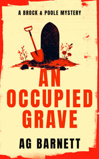 An Occupied Grave: A completely addictive cozy murder mystery