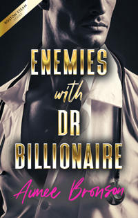 Enemies with Dr. Billionaire