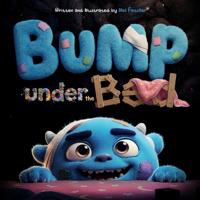 Bump Under The Bed
