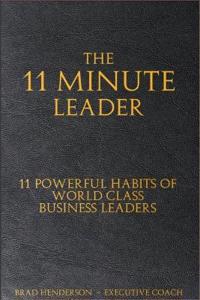 The 11 Minute Leader