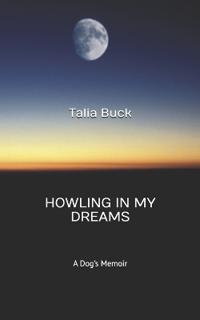 Howling in my Dreams