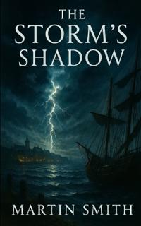 The Storm's Shadow